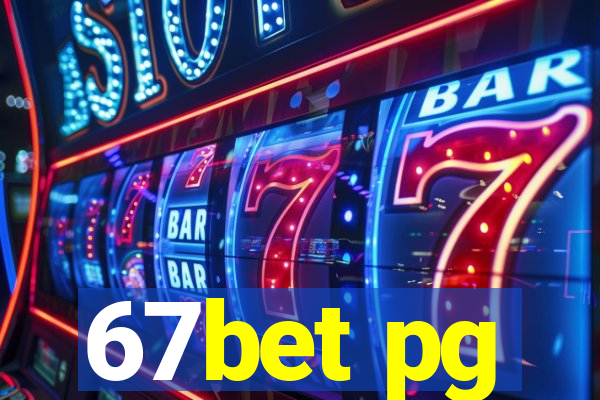 67bet pg